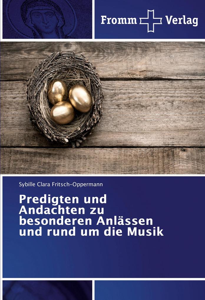 Predigten und Andachten zu besonderen Anlässen und rund um die Musik