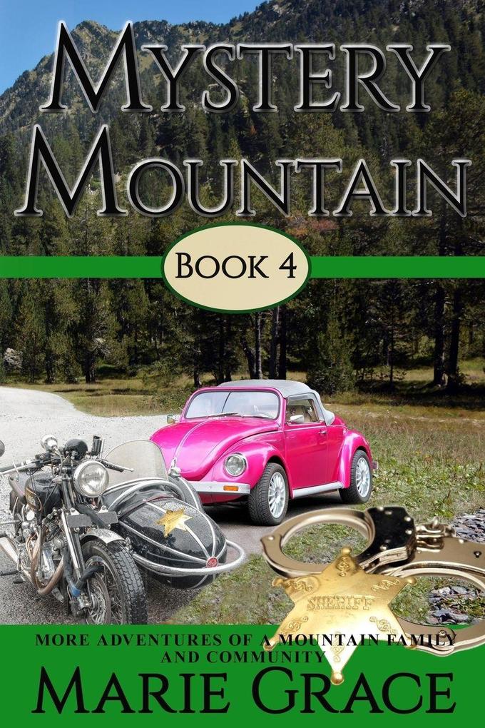 Mystery Mountain Book Four