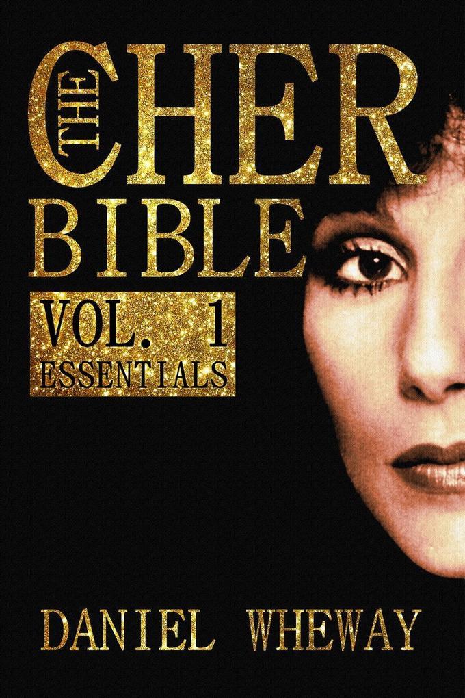 The Cher Bible Vol. 1: Essentials