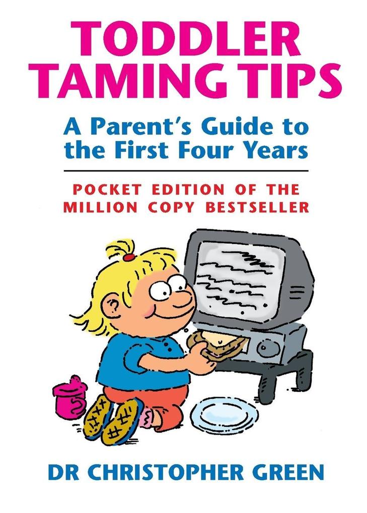 Toddler Taming Tips