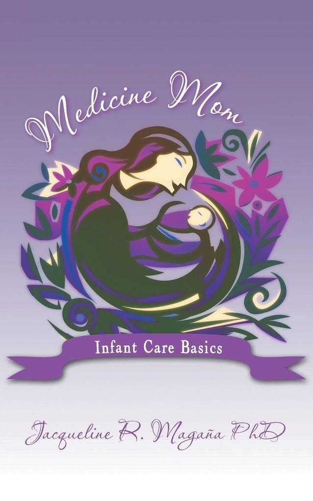 Medicine Mom