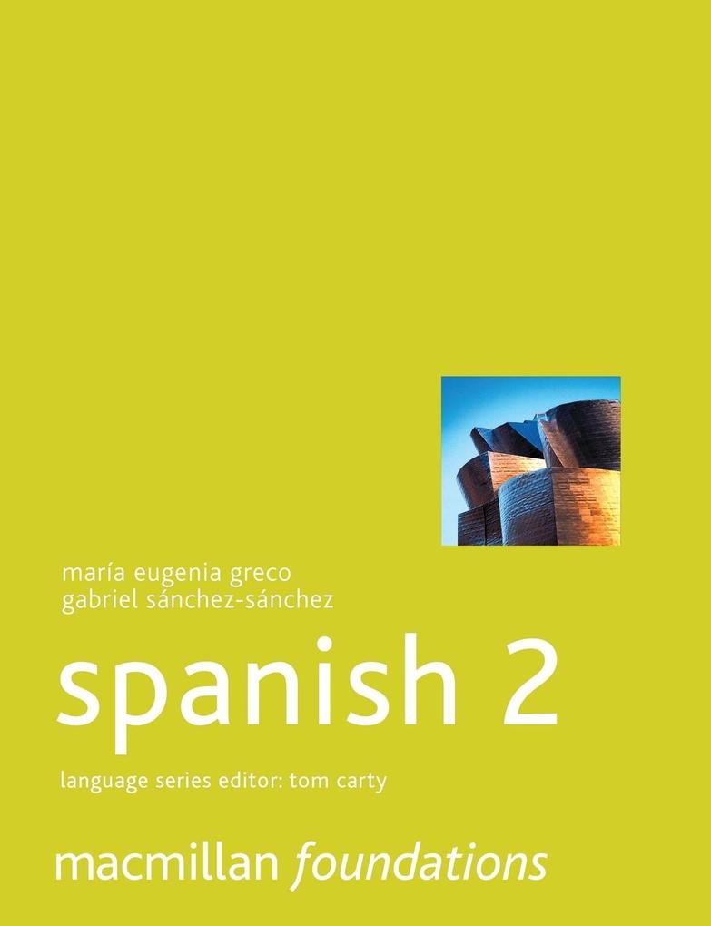 Foundations Spanish 2