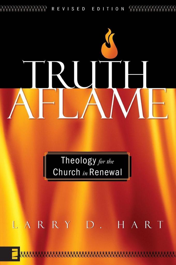 The Truth Aflame