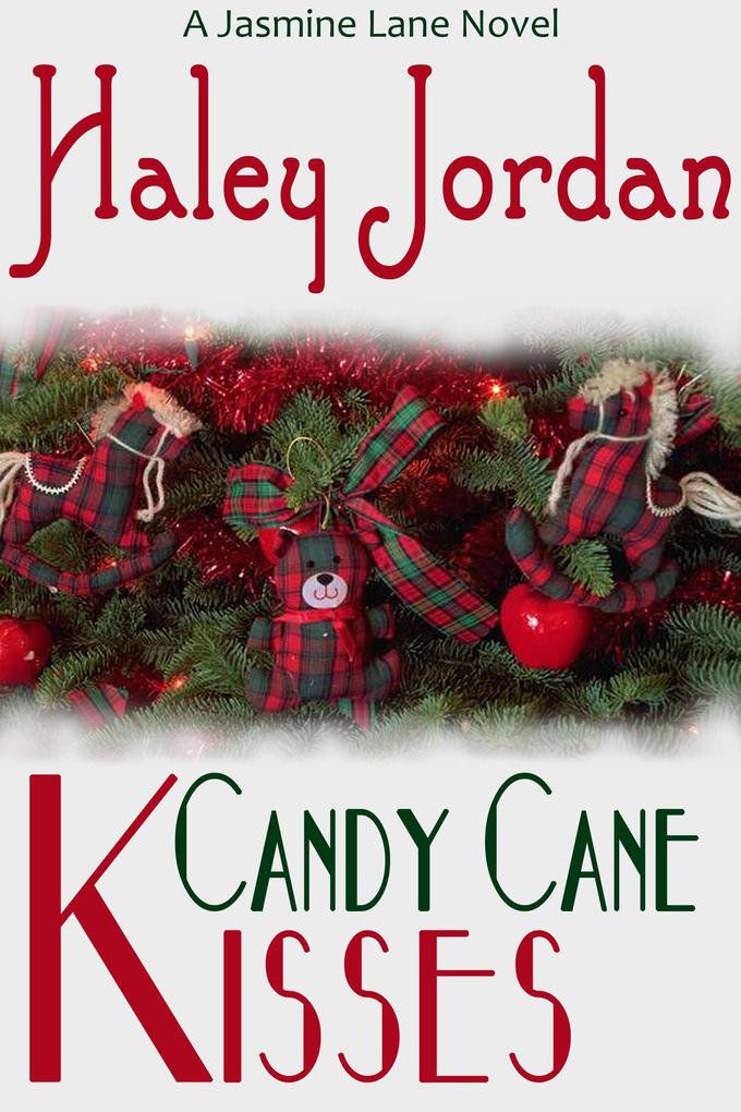 Candy Cane Kisses (Jasmine Lane #1)
