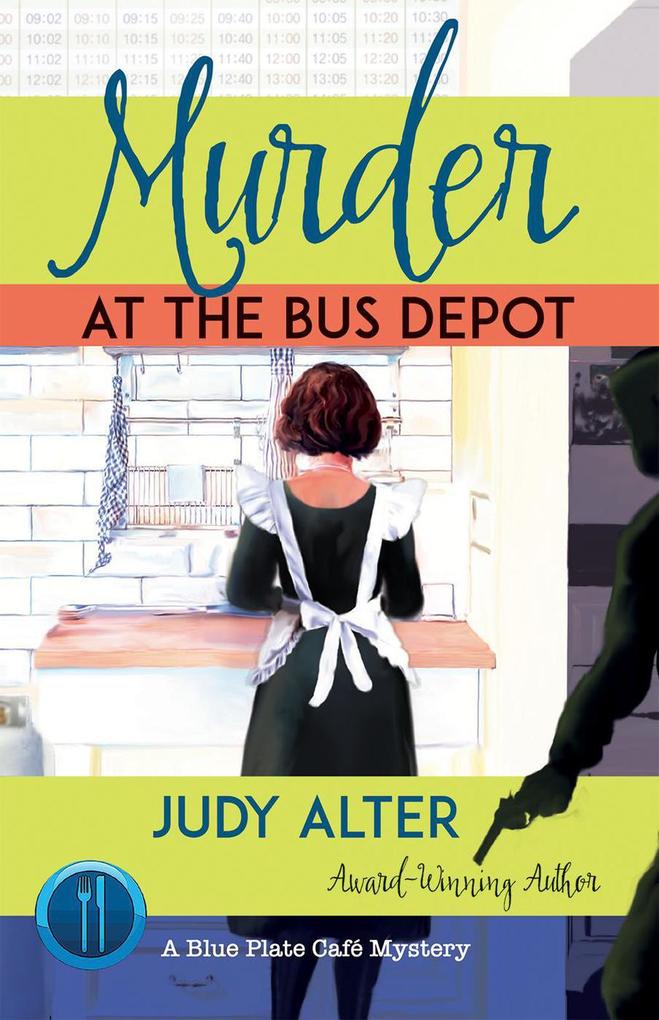 Murder at the Bus Depot (Kelly O‘Connell Mysteries)