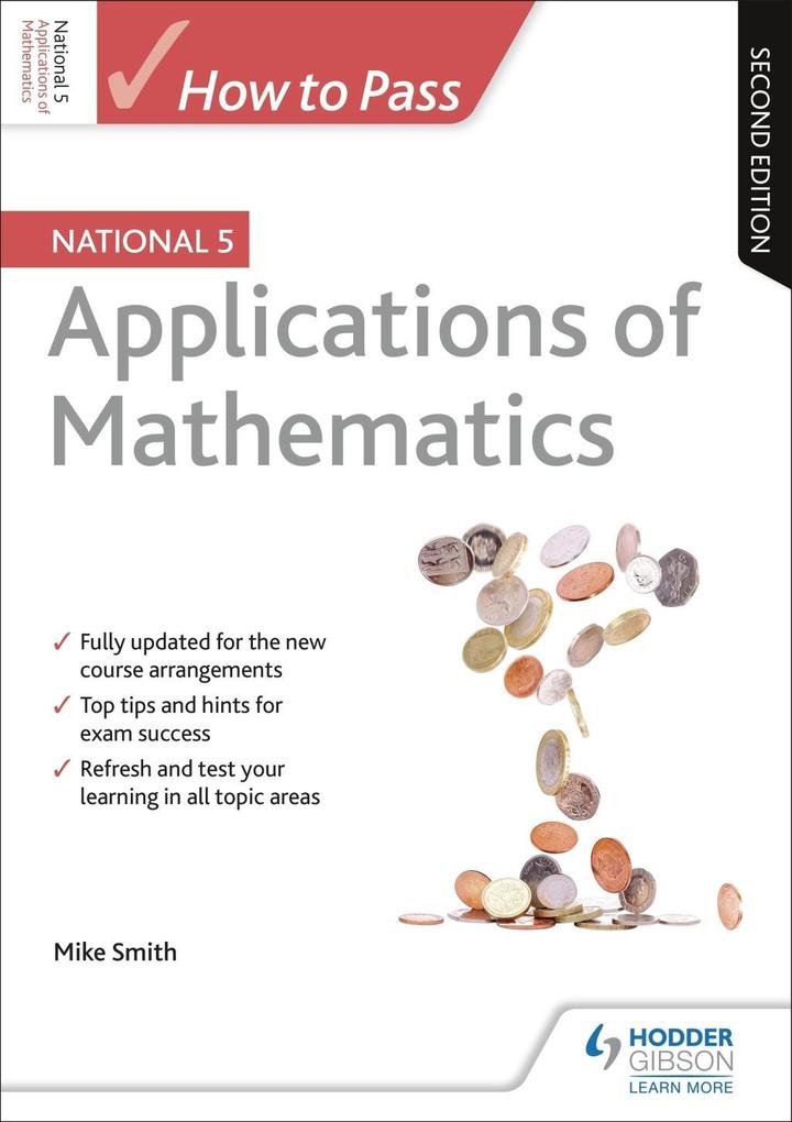 How to Pass National 5 Applications of Maths Second Edition