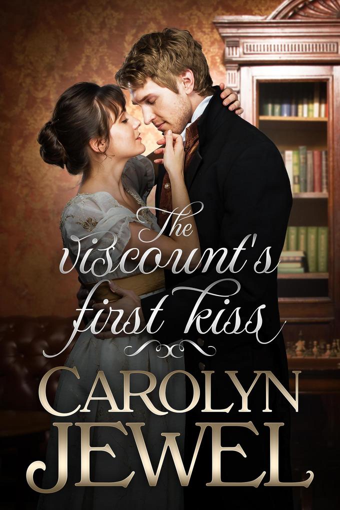 The Viscount‘s First Kiss