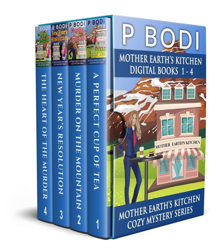 Mother Earth‘s Kitchen Series Books 1-4 (Mother Earth‘s Kitchen Cozy Mystery Series)