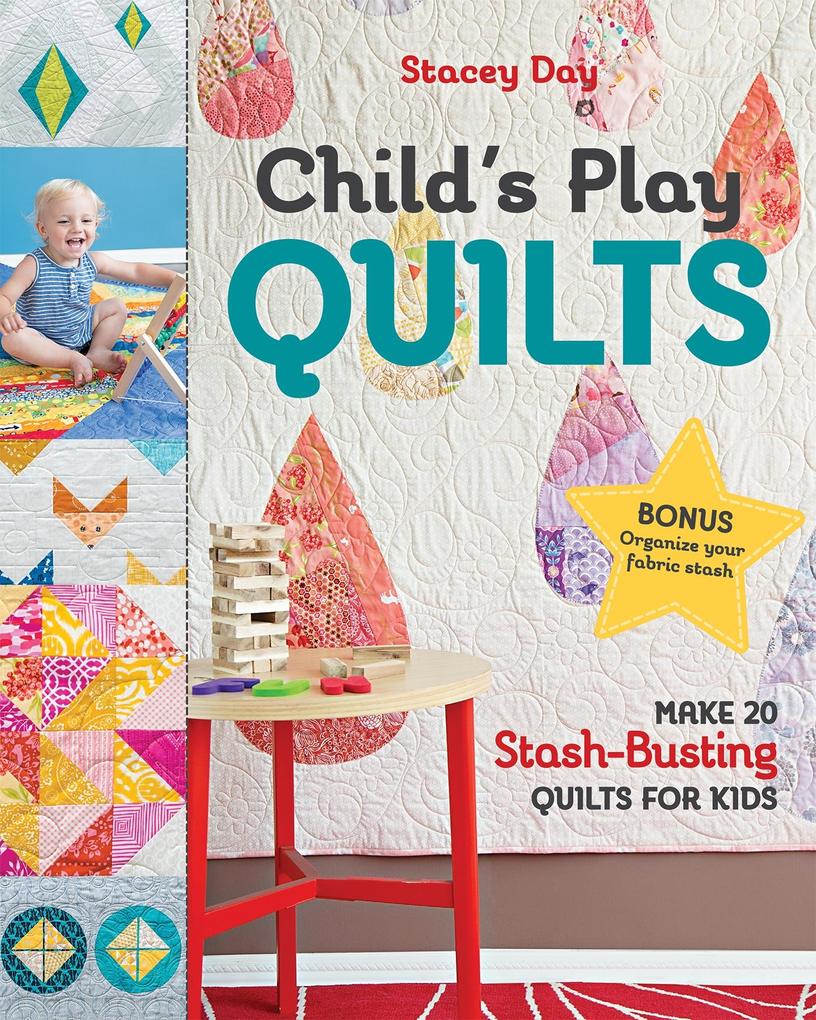 Child‘s Play Quilts