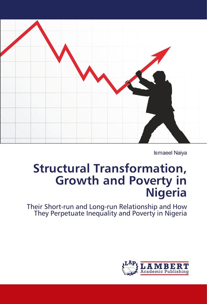 Structural Transformation Growth and Poverty in Nigeria