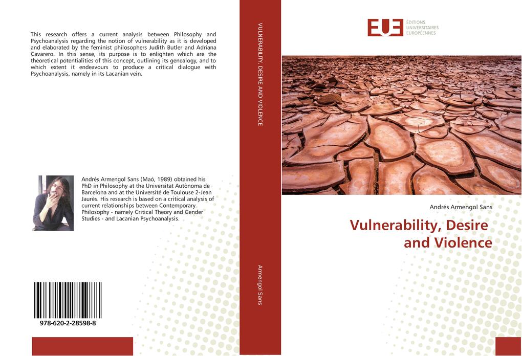 Vulnerability Desire and Violence