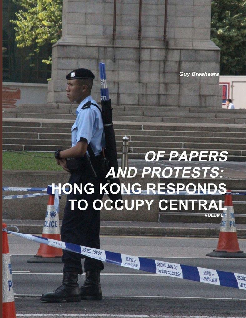 OF PAPERS AND PROTESTS