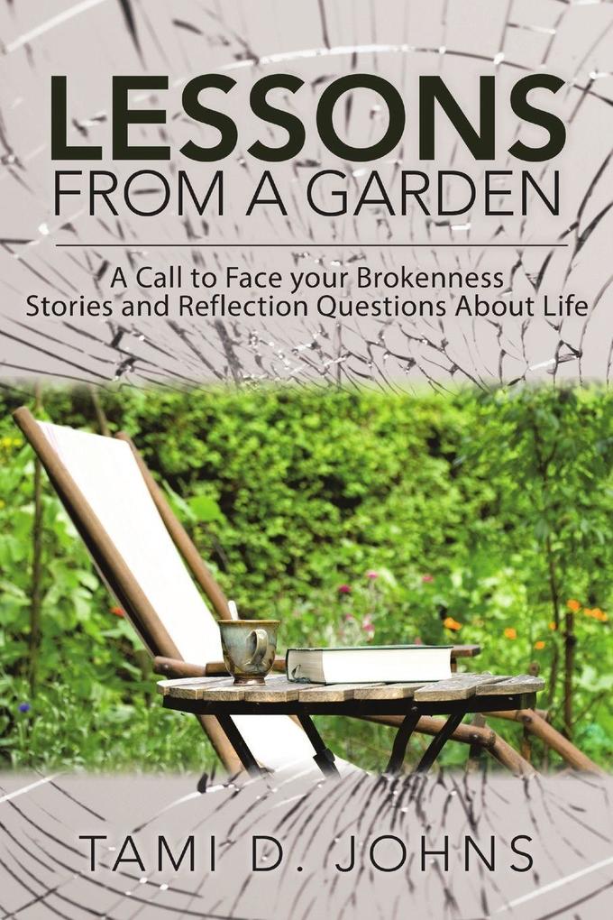 Lessons from a Garden