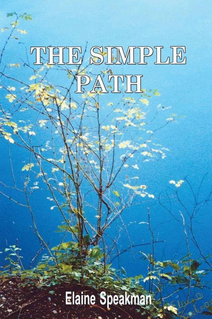 THE SIMPLE PATH