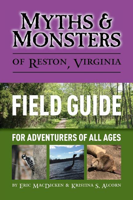 Myths & Monsters of Reston Virginia