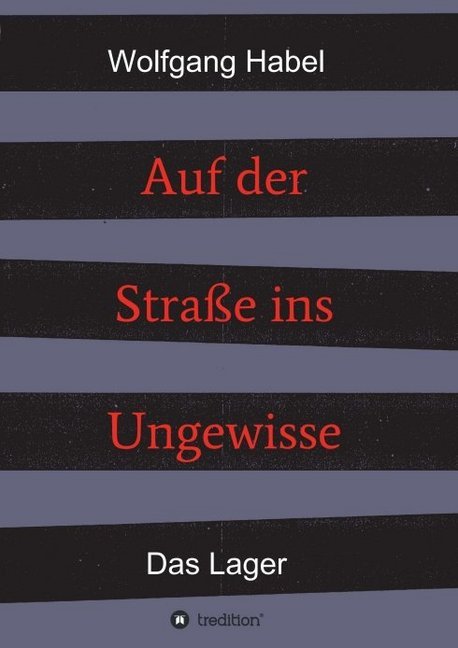 Auf der Straße ins Ungewisse