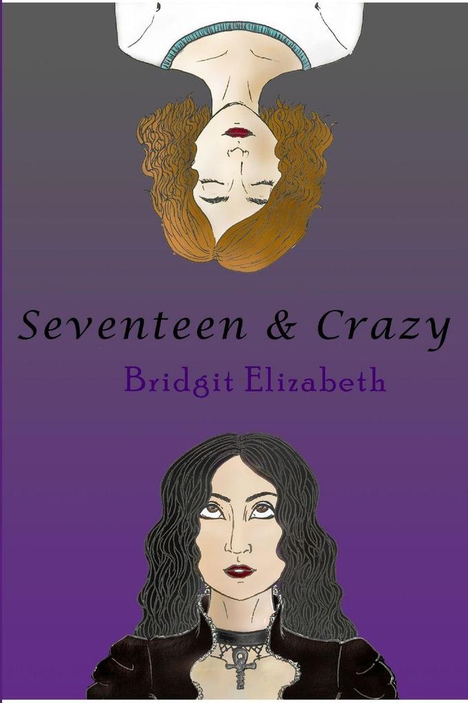 Seventeen and Crazy