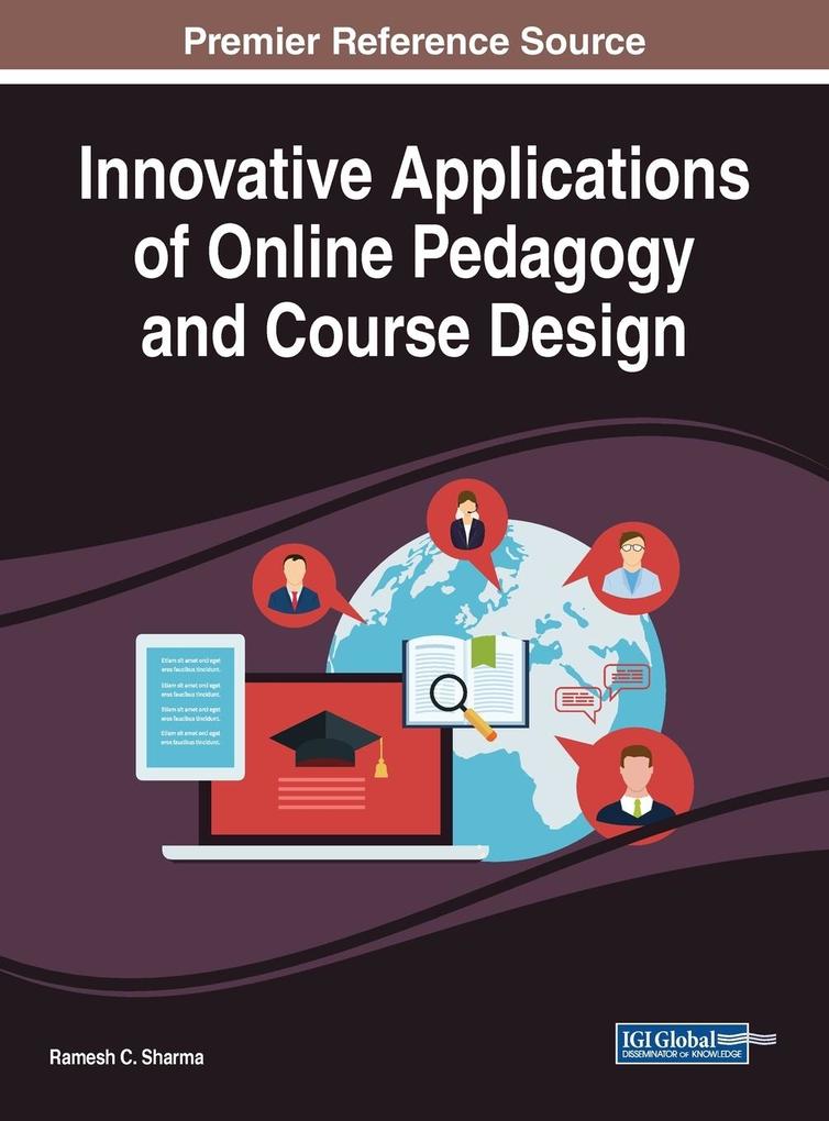 Innovative Applications of Online Pedagogy and Course 
