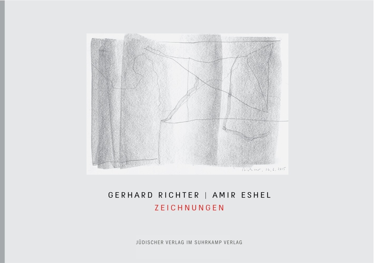 Zeichnungen - Amir Eshel/ Gerhard Richter