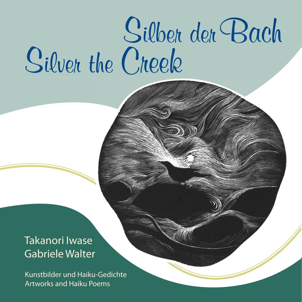 Silber der Bach Silver the Creek