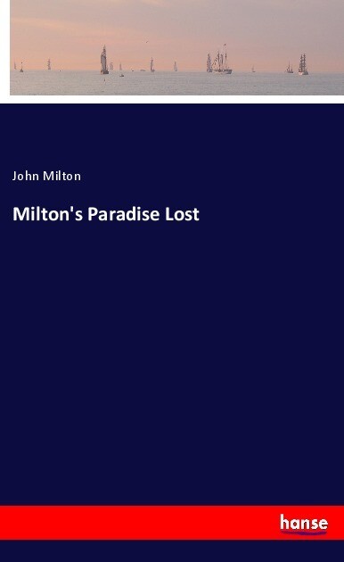 Milton‘s Paradise Lost