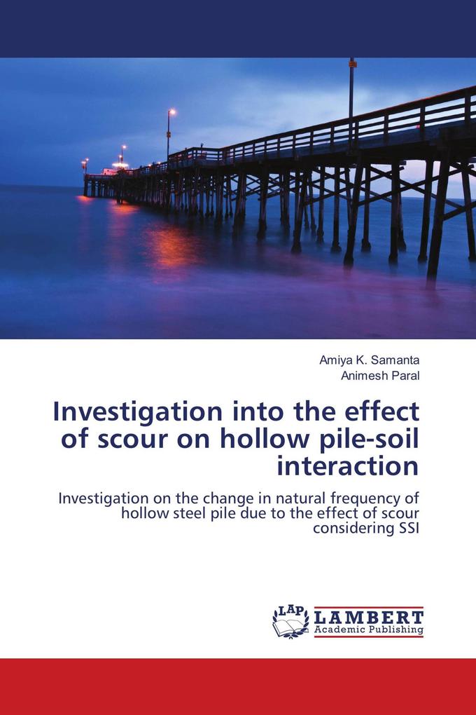 Investigation into the effect of scour on hollow pile-soil interaction