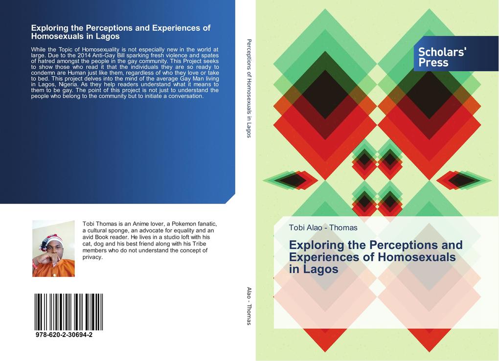 Exploring the Perceptions and Experiences of Homosexuals in Lagos