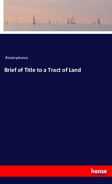 Image of Brief of Title to a Tract of Land