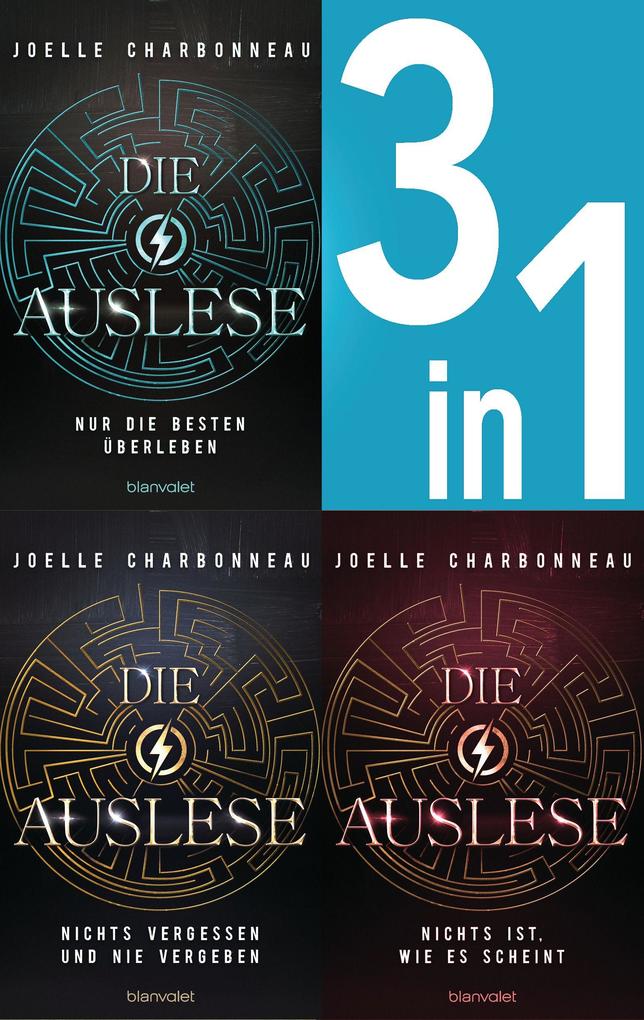 Die Auslese Band 1-3: Nur die Besten überleben / Nichts vergessen und nie vergeben / Nichts ist wie es scheint (3in1-Bundle)