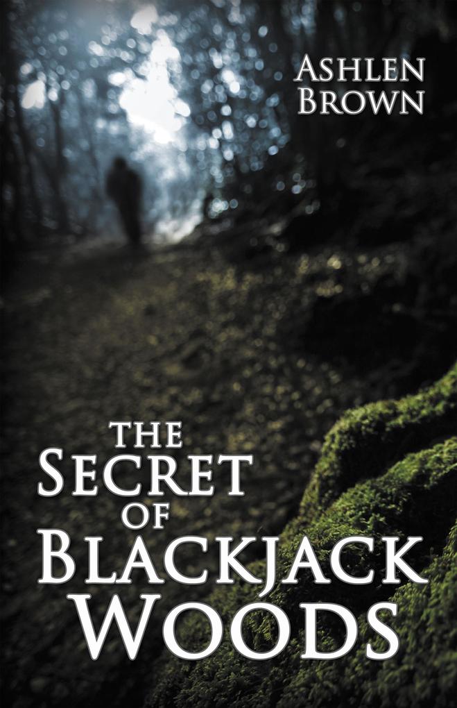 The Secret of Blackjack Woods