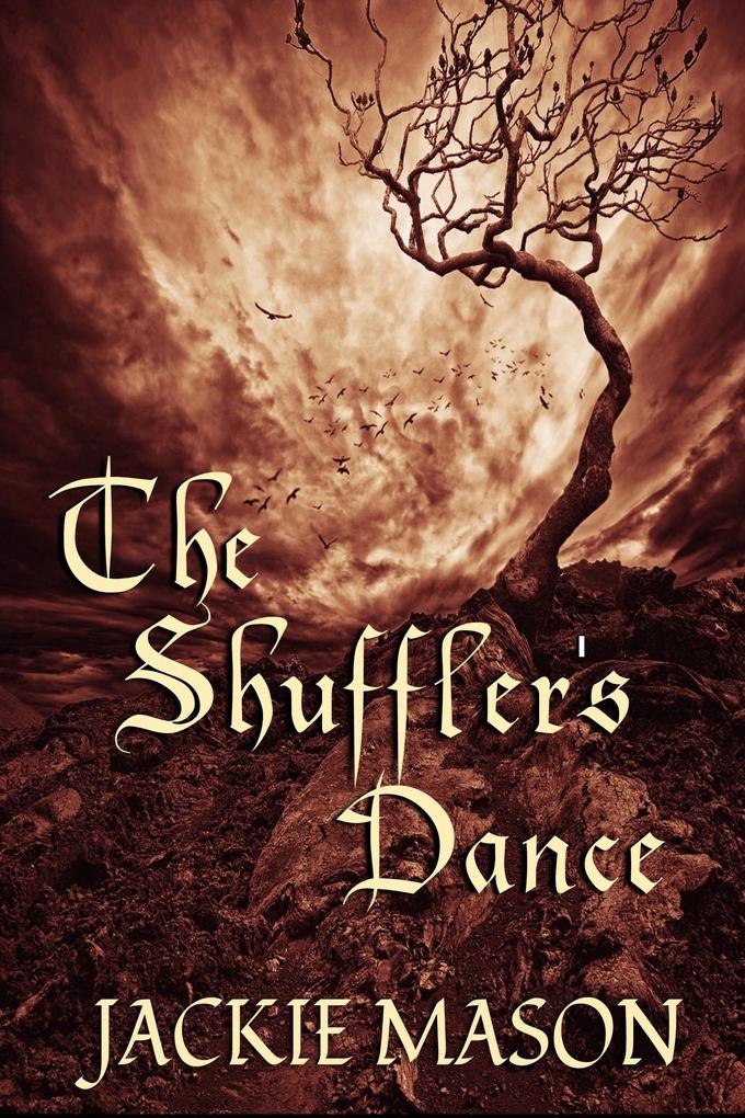 The Shuffler‘s Dance (The Shufflers #1)