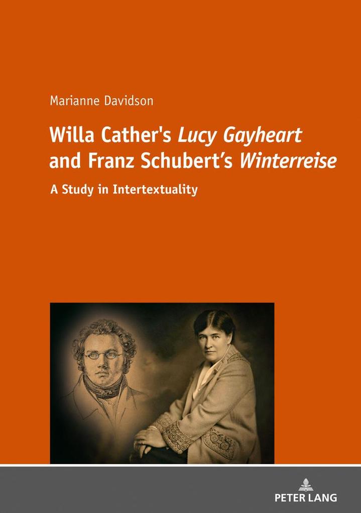 Willa Cather's 'Lucy Gayheart' and Franz Schubert's 'Winterreise'