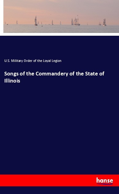 Image of Songs of the Commandery of the State of Illinois