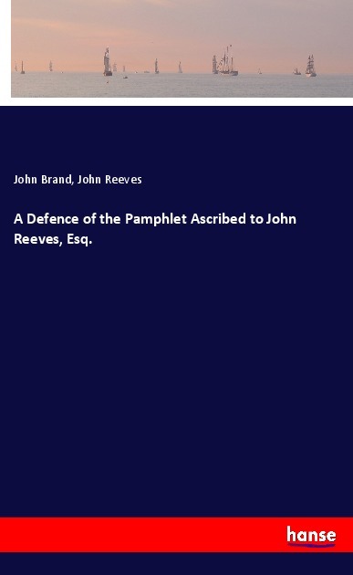 Image of A Defence of the Pamphlet Ascribed to John Reeves Esq.