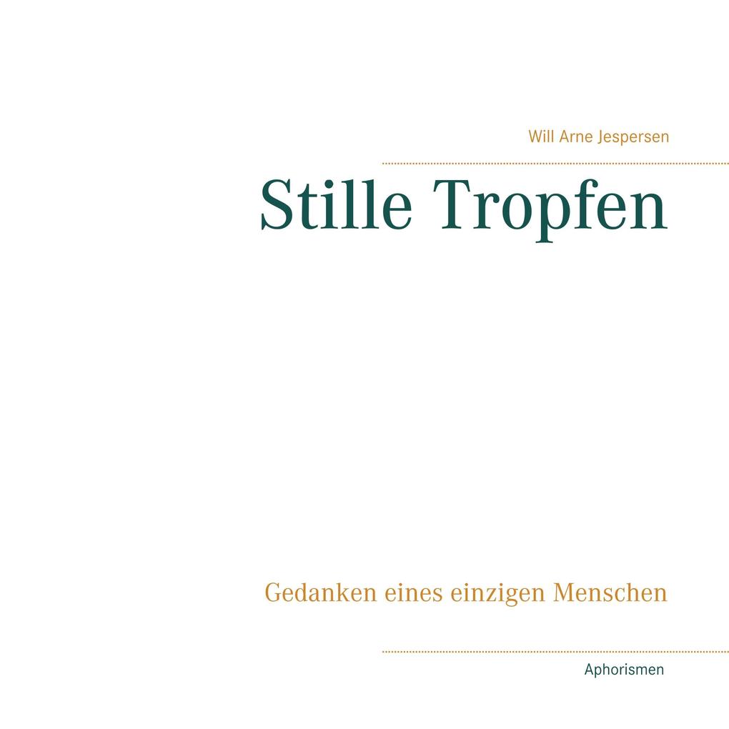 Stille Tropfen