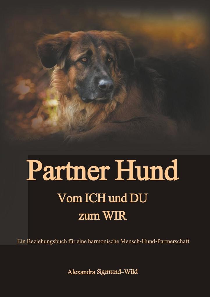 Partner Hund - Alexandra Sigmund-Wild