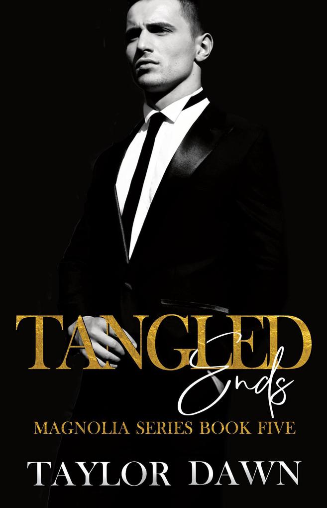 Tangled Ends (The Magnolia Series #5)