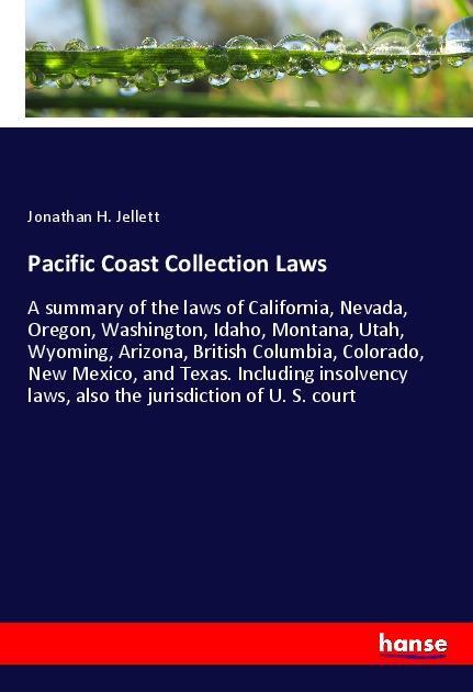 Pacific Coast Collection Laws
