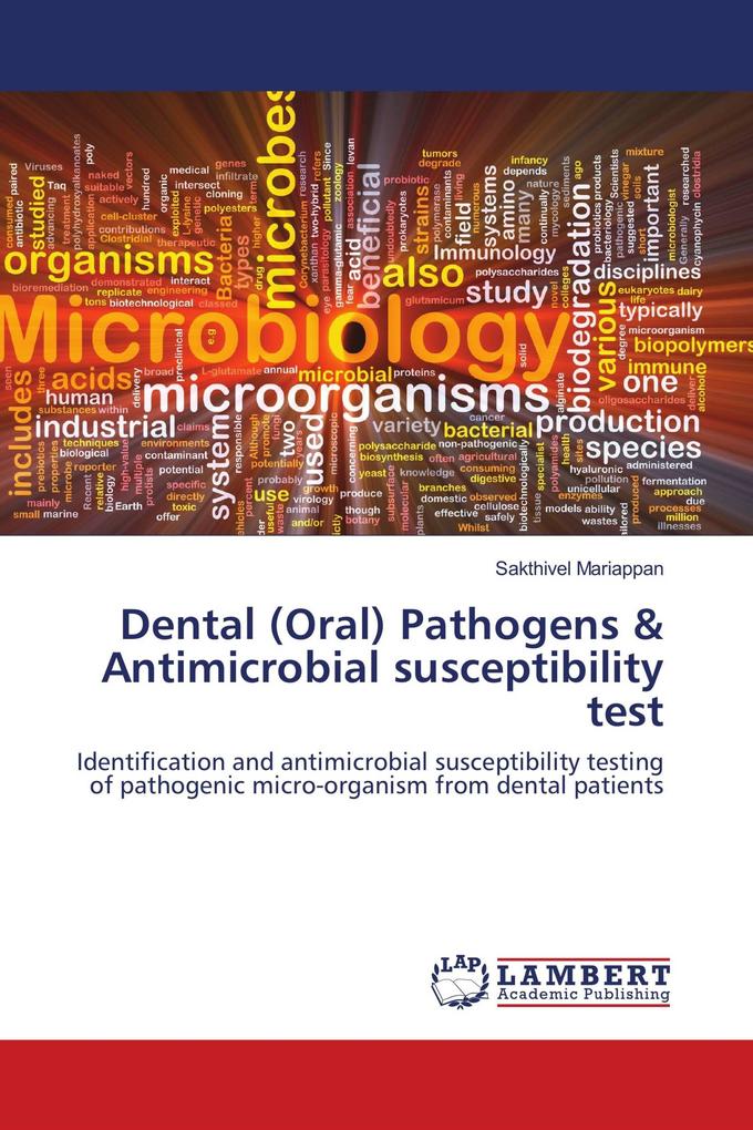 Dental (Oral) Pathogens & Antimicrobial susceptibility test