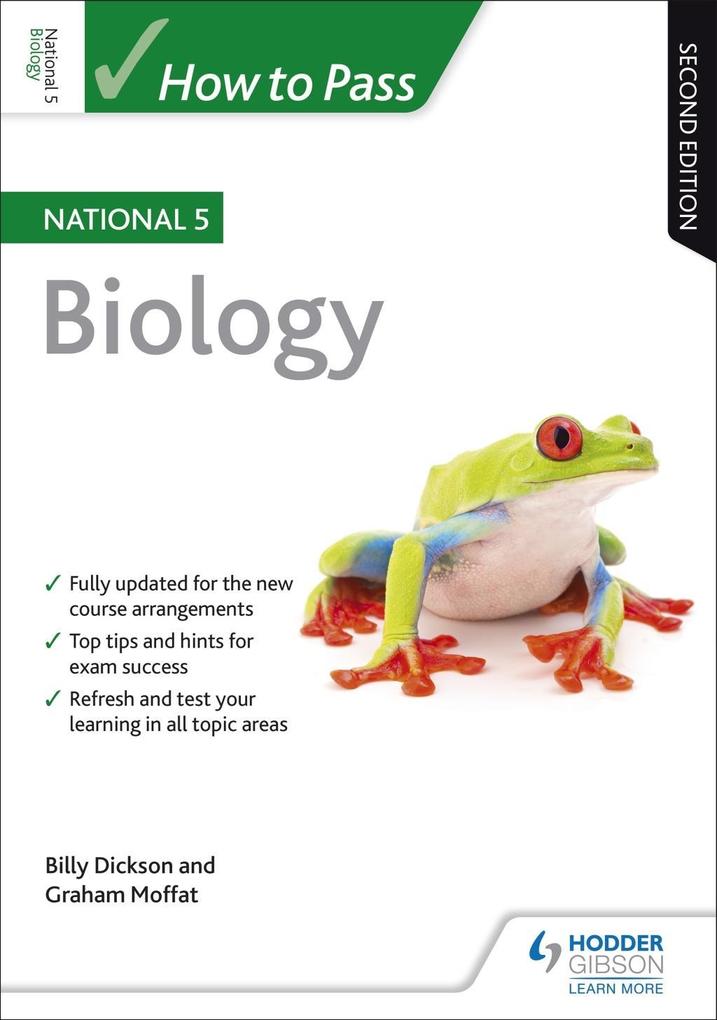 How to Pass National 5 Biology Second Edition