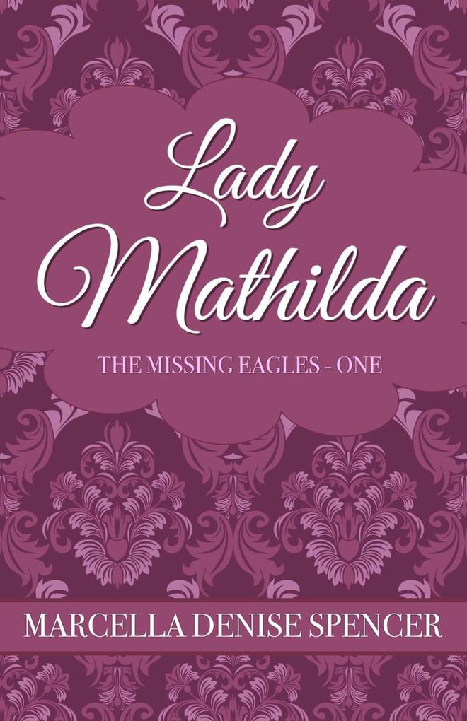 Lady Mathilda (The Missing Eagles)
