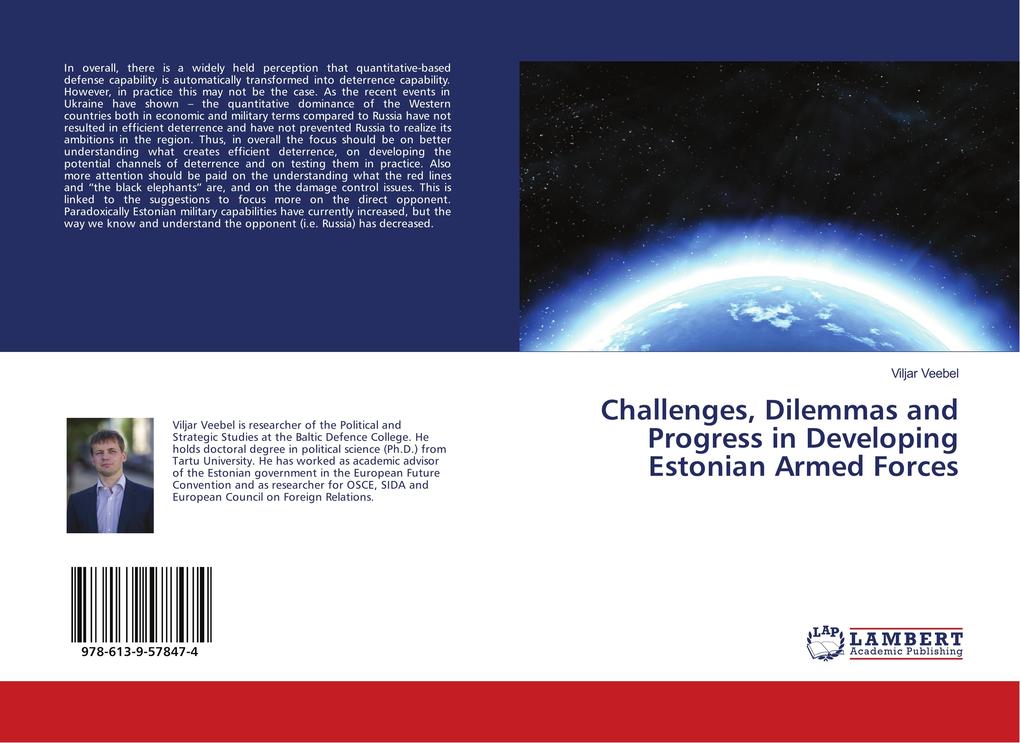 Challenges Dilemmas and Progress in Developing Estonian Armed Forces