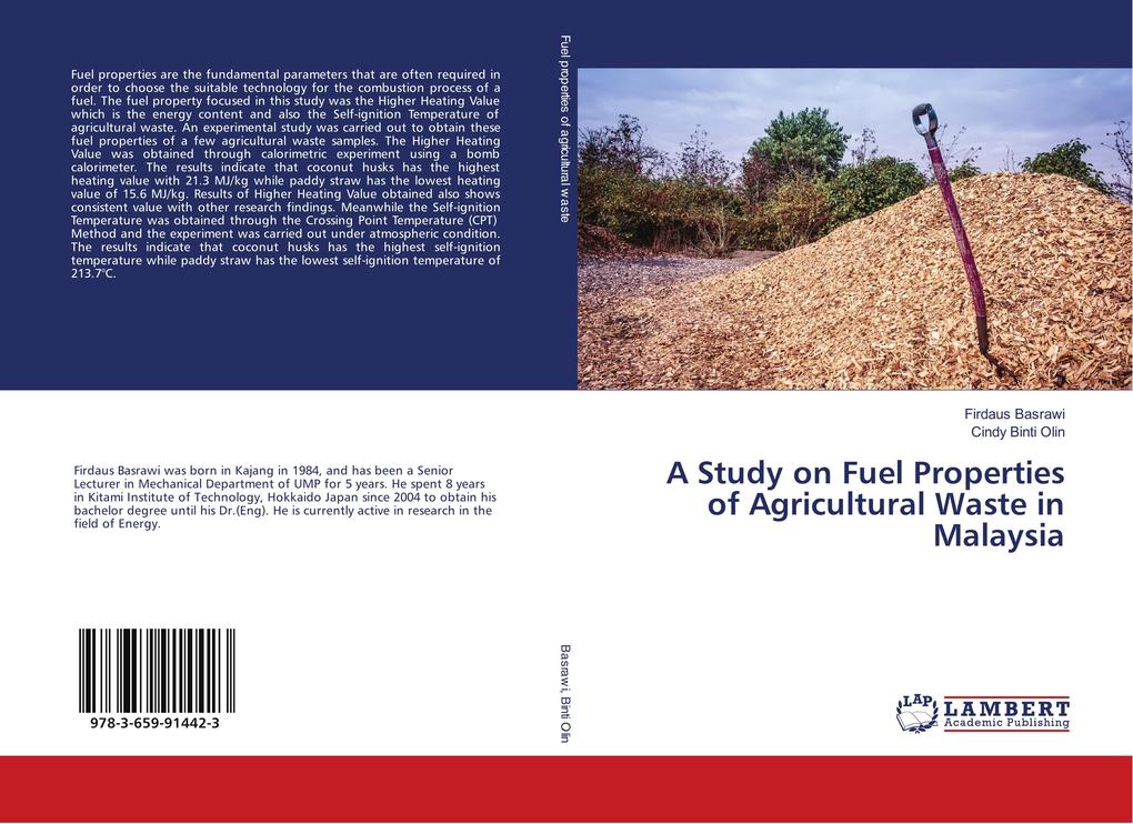 A Study on Fuel Properties of Agricultural Waste in Malaysia