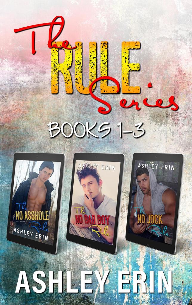 The Rule Series Books 1-3
