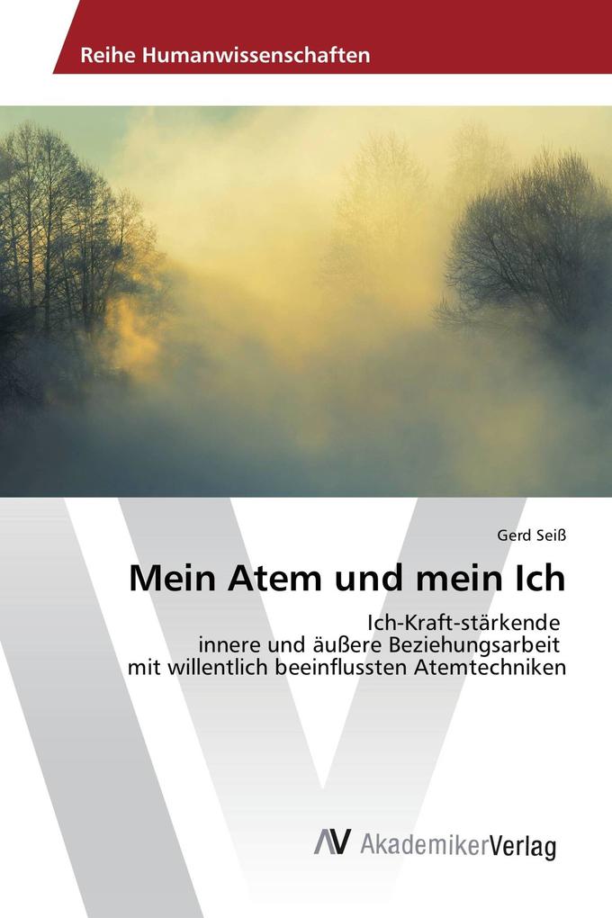 Mein Atem und mein Ich