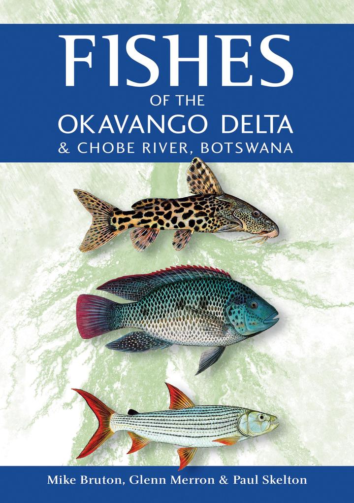 Fishes of the Okavango Delta & Chobe River