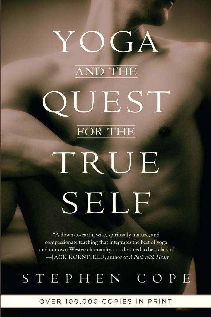 Random House Publishing Group Yoga And The Quest For The True Self