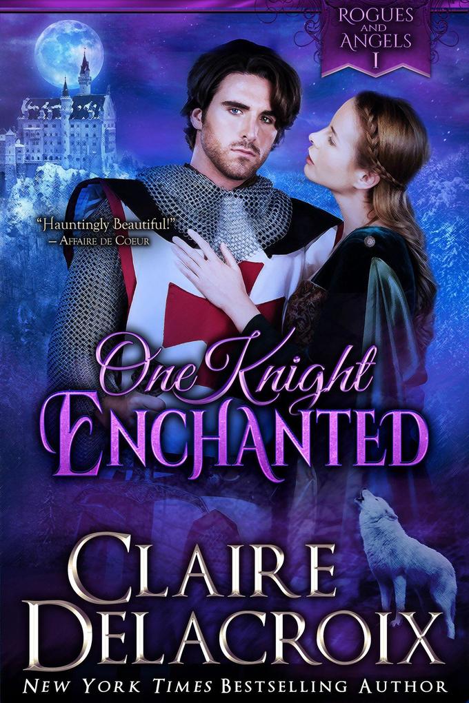One Knight Enchanted (Rogues & Angels #1)