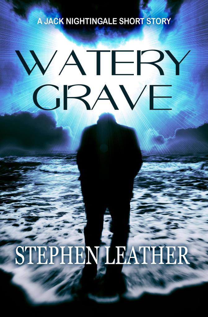 Watery Grave (A Jack Nightingale Short Story)