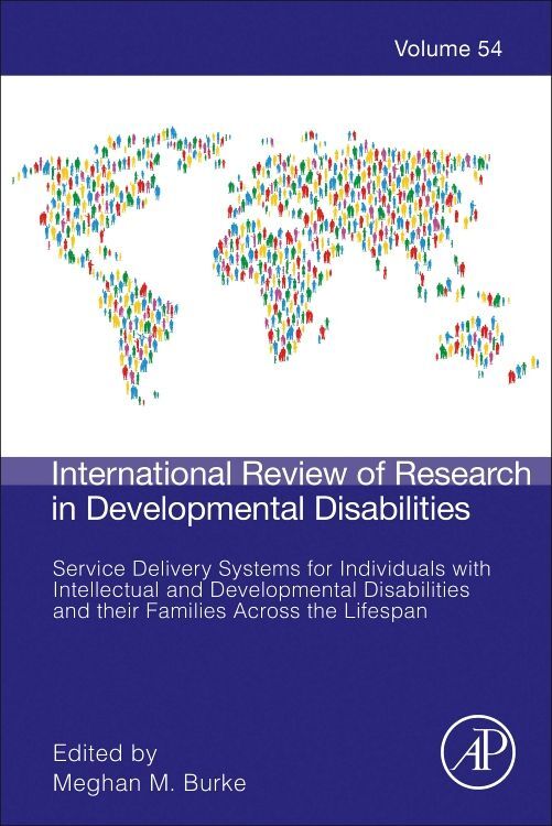 Service Delivery Systems for Individuals with Intellectual and Developmental Disabilities and their